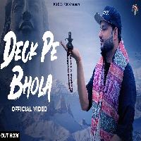 Deck Pe Bhola (Meharbani Bhole Ep) New Dak Kawad Song 2023 By KD Desi Rock Poster